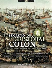 SECRETO DE CRISTOBAL COLON, EL | 9788497632317 | CHILDRESS, DAVID HATCHER (1957- ) | Librería Castillón - Comprar libros online Aragón, Barbastro