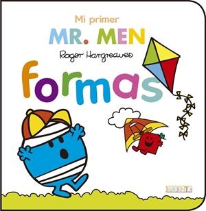 Mi primer Mr. Men: formas | 9788484839064 | Hargreaves, Roger/Hargreaves, Adam | Librería Castillón - Comprar libros online Aragón, Barbastro
