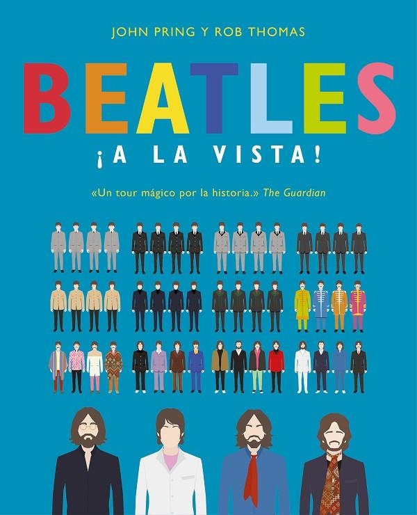 BEATLES ¡A LA VISTA! | 9788466663311 | PRING, JOHN; THOMAS, ROB | Librería Castillón - Comprar libros online Aragón, Barbastro