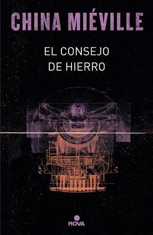El consejo de hierro (Bas-Lag 3) | 9788417347123 | China Miéville | Librería Castillón - Comprar libros online Aragón, Barbastro