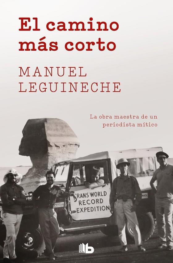El camino más corto | 9788490706909 | Leguineche, Manuel | Librería Castillón - Comprar libros online Aragón, Barbastro