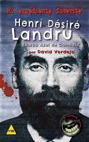 HENRI DESIRE LANDRU/EL SEDUCTOR DE VIUDAS | 9788416921614 | VERDEJO, DAVID | Librería Castillón - Comprar libros online Aragón, Barbastro