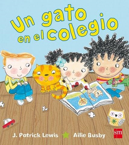 UN GATO EN EL COLEGIO | 9788467569445 | Lewis, J. Patrick | Librería Castillón - Comprar libros online Aragón, Barbastro