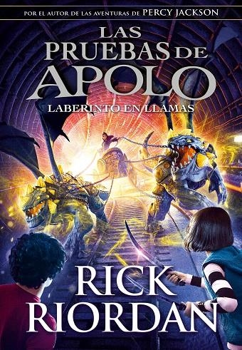 El laberinto en llamas (Las pruebas de Apolo 3) | 9788490439494 | Rick Riordan | Librería Castillón - Comprar libros online Aragón, Barbastro