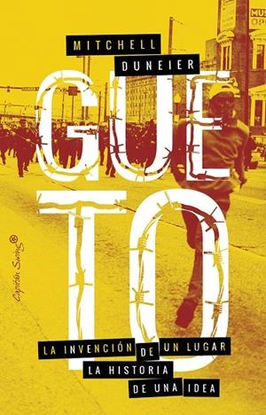 Gueto | 9788494886102 | Duneir, Mitchell | Librería Castillón - Comprar libros online Aragón, Barbastro