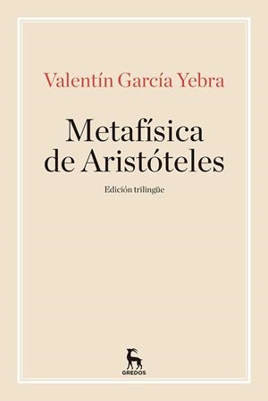 La metafisica de aristoteles | 9788424938390 | GARCÍA YEBRA, VALENTÍN | Librería Castillón - Comprar libros online Aragón, Barbastro
