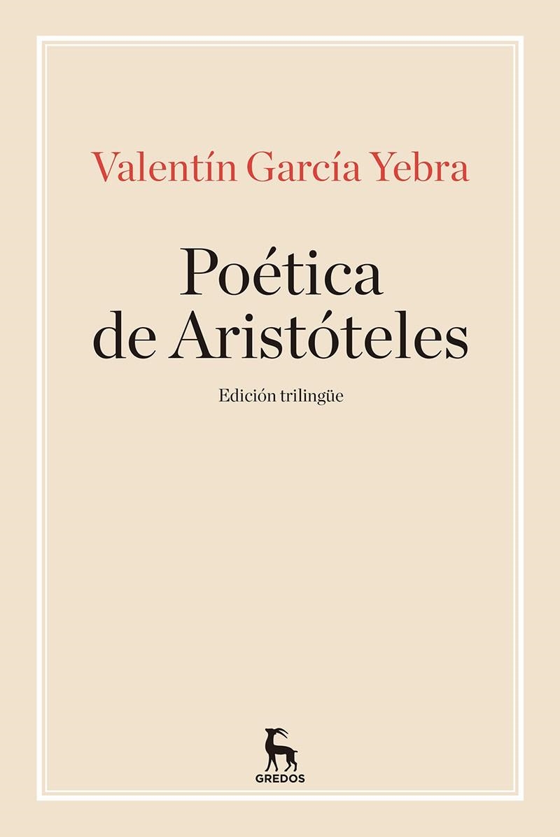 Poética de Aristóteles | 9788424938383 | GARCÍA YEBRA, VALENTÍN | Librería Castillón - Comprar libros online Aragón, Barbastro