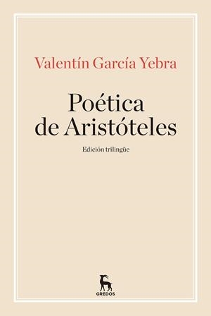 Poética de Aristóteles | 9788424938383 | GARCÍA YEBRA, VALENTÍN | Librería Castillón - Comprar libros online Aragón, Barbastro