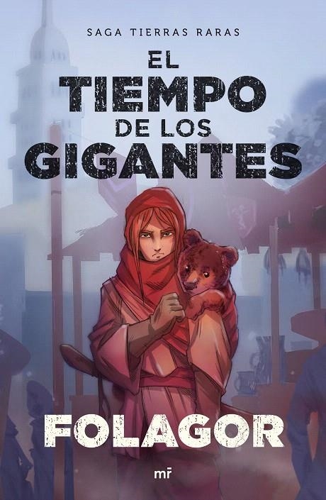 El tiempo de los gigantes | 9788427044616 | Folagor | Librería Castillón - Comprar libros online Aragón, Barbastro