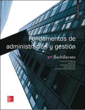 LA FUNDAMENTOS DE ADMINISTRACION Y GESTION 2 BACHILLERATO. LIBRO ALUMNO. | 9788448612405 | Pinilla Más,Francisco/Gil,Ana/Hernando Polo,Cristina/Lázaro Polo,Isabel/Martínez Beorlegui,Ignacio | Librería Castillón - Comprar libros online Aragón, Barbastro