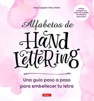 Alfabetos de Handlettering | 9788498746105 | Tanja Cappell | Librería Castillón - Comprar libros online Aragón, Barbastro