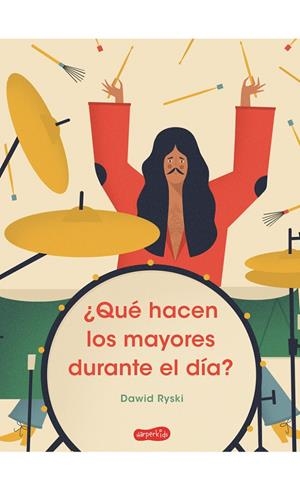 ¿Qué hacen los mayores durante el día? | 9788417222246 | Ryski, Dawid | Librería Castillón - Comprar libros online Aragón, Barbastro