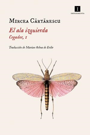 El ala izquierda | 9788417115869 | Cartarescu, Mircea | Librería Castillón - Comprar libros online Aragón, Barbastro