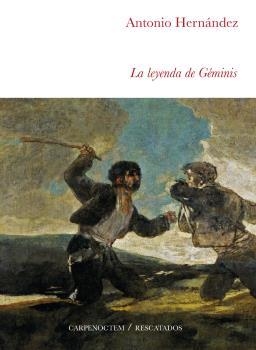 LEYENDA DE GEMINIS,LA | 9788494580789 | HERNANDEZ,ANTONIO | Librería Castillón - Comprar libros online Aragón, Barbastro