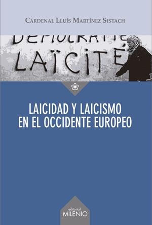Laicidad y laicismo en el Occidente europeo | 9788497438223 | Martínez Sistach, Lluís | Librería Castillón - Comprar libros online Aragón, Barbastro