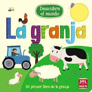 Descubre el mundo: La granja | 9788469623794 | VV.AA. | Librería Castillón - Comprar libros online Aragón, Barbastro