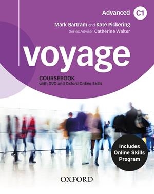 Voyage C1. Student's Book + Workbook+ Oxford Online Skills Program C1 (Bundle 1) | 9780190527082 | Bartram, Mark; Pickering, Kate | Librería Castillón - Comprar libros online Aragón, Barbastro