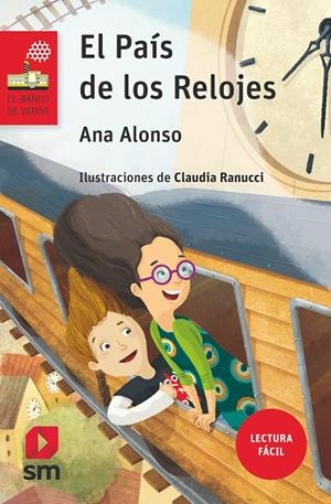 BVR.236 EL PAIS DE LOS RELOJES | 9788491073406 | Alonso, Ana | Librería Castillón - Comprar libros online Aragón, Barbastro