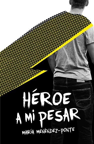 GA.342 HEROE A MI PESAR | 9788491079392 | Menéndez-Ponte, María | Librería Castillón - Comprar libros online Aragón, Barbastro
