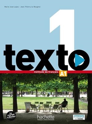 TEXTO 1 ALUMNO + DVD | 9782014015850 | LOPES-LE BOUGNE | Librería Castillón - Comprar libros online Aragón, Barbastro
