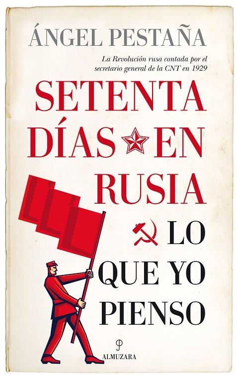 Setenta días en Rusia. Lo que yo pienso | 9788417418953 | Pestaña, Ángel | Librería Castillón - Comprar libros online Aragón, Barbastro