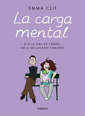 La carga mental | 9788426405517 | Clit, Emma | Librería Castillón - Comprar libros online Aragón, Barbastro