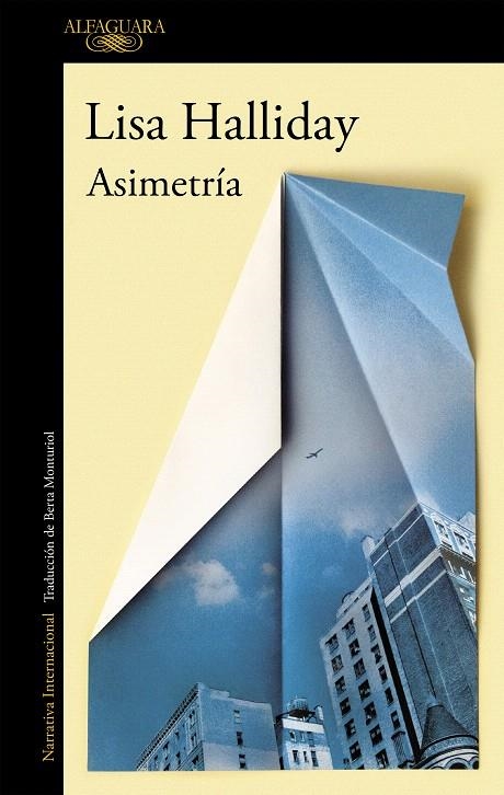 Asimetría | 9788420433226 | Lisa Halliday | Librería Castillón - Comprar libros online Aragón, Barbastro