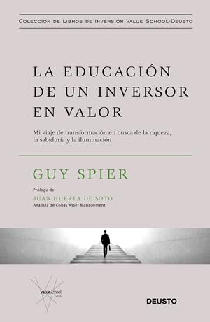 La educación de un inversor en valor | 9788423429516 | Spier, Guy | Librería Castillón - Comprar libros online Aragón, Barbastro