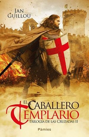 El caballero templario | 9788416970841 | Guillou, Jan | Librería Castillón - Comprar libros online Aragón, Barbastro