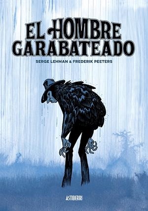 El hombre garabateado | 9788416880805 | Lehman, Serge/Peeters, Frederik | Librería Castillón - Comprar libros online Aragón, Barbastro