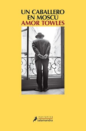 Un caballero en Moscú | 9788498388985 | Amor Towles | Librería Castillón - Comprar libros online Aragón, Barbastro