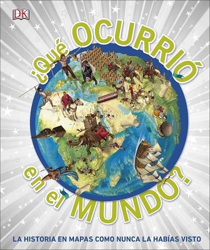 ¿Qué ocurrió en el mundo? | 9780241366677 | DK | Librería Castillón - Comprar libros online Aragón, Barbastro