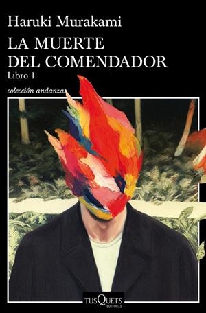 La muerte del comendador (Libro 1) | 9788490665640 | Murakami, Haruki | Librería Castillón - Comprar libros online Aragón, Barbastro