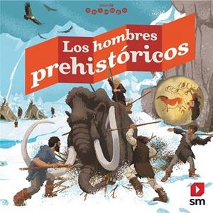 LOS HOMBRES PREHISTORICOS | 9788491078289 | Panafieu, Jean-Baptiste de | Librería Castillón - Comprar libros online Aragón, Barbastro