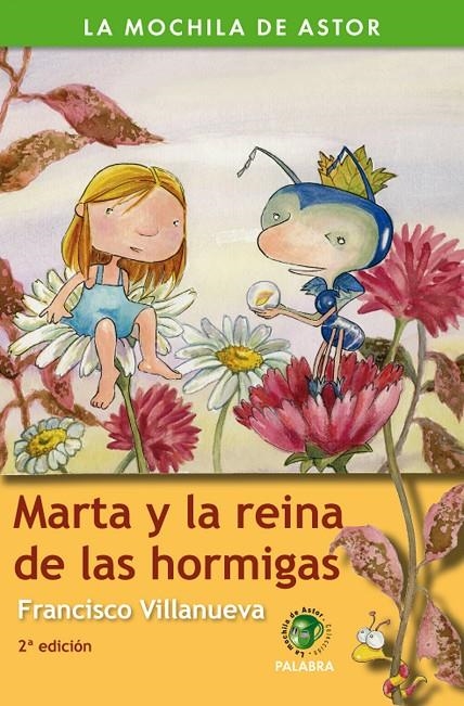 MARTA Y LA REINA DE LAS HORMIGAS | 9788482399300 | VILLANUEVA, FRANCISCO | Librería Castillón - Comprar libros online Aragón, Barbastro