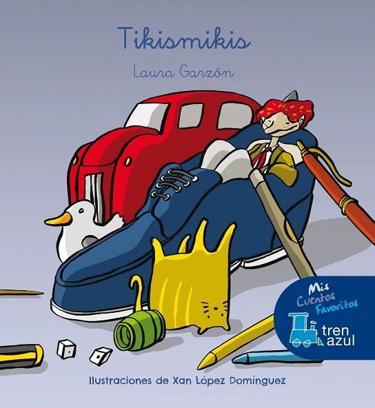 TIKISMIKIS | 9788468336596 | Garzón Córdoba, Laura | Librería Castillón - Comprar libros online Aragón, Barbastro
