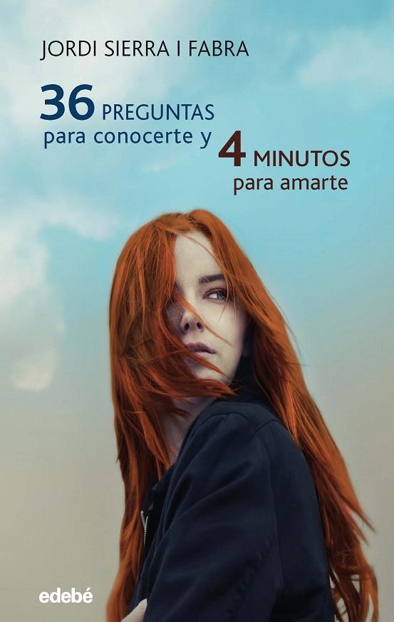 36 PREGUNTAS PARA CONOCERTE Y 4 MINUTOS PARA AMARTE | 9788468335261 | Sierra i Fabra, Jordi | Librería Castillón - Comprar libros online Aragón, Barbastro