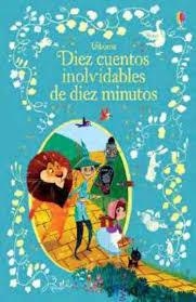 DIEZ CUENTOS CON ENCANTO DE DIEZ MINUTOS | 9781474954471 | VV.AA. | Librería Castillón - Comprar libros online Aragón, Barbastro