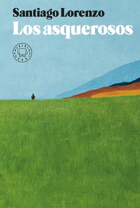 Los asquerosos | 9788417059996 | Lorenzo, Santiago | Librería Castillón - Comprar libros online Aragón, Barbastro