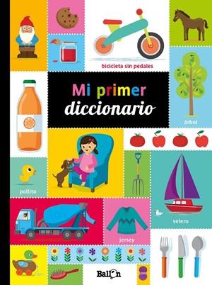 Mi primer diccionario MAXI | 9789403207575 | Ballon | Librería Castillón - Comprar libros online Aragón, Barbastro