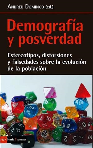 Demografía y posverdad | 9788498888584 | VV.AA. | Librería Castillón - Comprar libros online Aragón, Barbastro