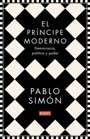 El príncipe moderno | 9788499929286 | Pablo Simón | Librería Castillón - Comprar libros online Aragón, Barbastro