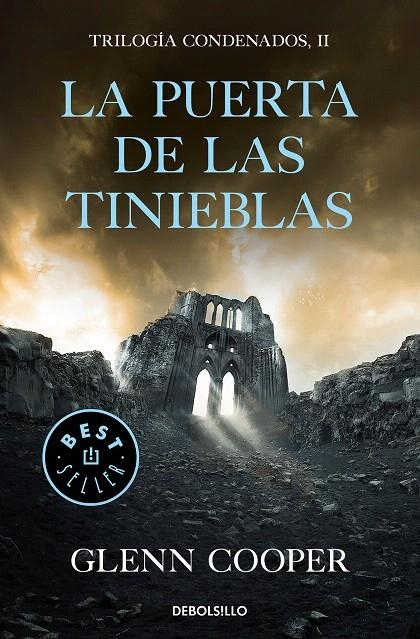 La puerta de las Tinieblas (Trilogía Condenados 2) | 9788466344562 | Glenn Cooper | Librería Castillón - Comprar libros online Aragón, Barbastro