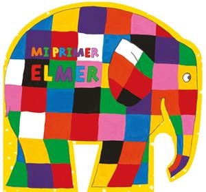 Mi primer Elmer | 9788448850982 | David McKee | Librería Castillón - Comprar libros online Aragón, Barbastro