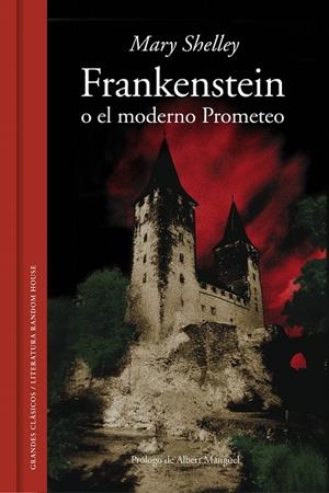 Frankenstein o el moderno Prometeo | 9788439730804 | Shelley, Mary | Librería Castillón - Comprar libros online Aragón, Barbastro