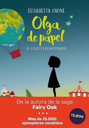 Olga de papel. El viaje extraordinario | 9788417128593 | Gnone, Elisabetta | Librería Castillón - Comprar libros online Aragón, Barbastro