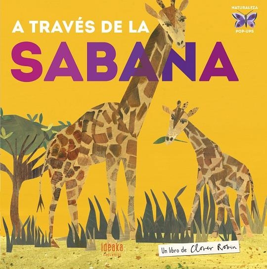 A través de la sabana | 9788414015919 | Robin, Clover | Librería Castillón - Comprar libros online Aragón, Barbastro