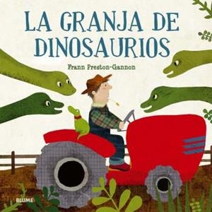 La granja de dinosaurios | 9788417492359 | Gannon, Frann Preston | Librería Castillón - Comprar libros online Aragón, Barbastro