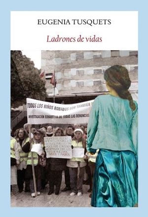 Ladrones de vidas | 9788494911538 | Tusquets Trias de Bes, Eugenia | Librería Castillón - Comprar libros online Aragón, Barbastro