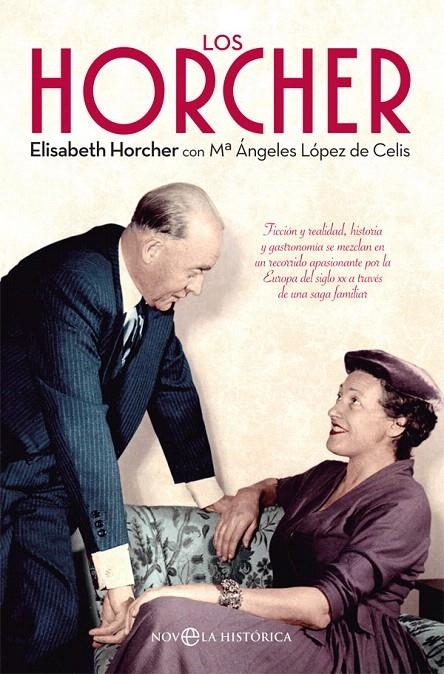 Los Horcher | 9788491643982 | Horcher, Elisabeth | Librería Castillón - Comprar libros online Aragón, Barbastro